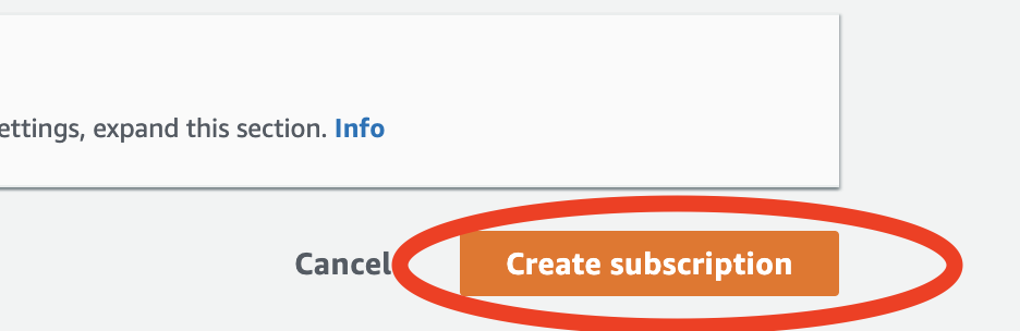 AWS Console SNS Topic Subscription Create Button